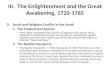 III. The Enlightenment and the Great Awakening, 1720-1765 D.Social and Religious Conflict in the South 1. The Presbyterian Revival New Lights challenged