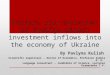 Factors and obstacles of foreign direct investment inflows into the economy of Ukraine By Pavlyna Kulish Scientific supervisor  Doctor of Economics, Professor