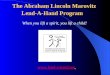 The Abraham Lincoln Marovitz Lend-A-Hand Program The Abraham Lincoln Marovitz Lend-A-Hand Program When you lift a spirit, you lift a child! 