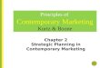 Chapter 2 Strategic Planning in Contemporary Marketing Principles of Contemporary Marketing Kurtz & Boone