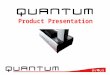 Product Presentation. 2 Quantum2 - Product positioning  An innovative, unique and powerful solution.  The most modular printing and encoding system