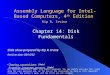 Assembly Language for Intel-Based Computers, 4 th Edition Chapter 14: Disk Fundamentals (c) Pearson Education, 2002. All rights reserved. You may modify