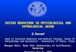 EATING BEHAVIOUR IN PHYSIOLOGICAL AND PATHOLOGICAL AGING E. Ferrari Dept of Internal Medicine and Medical Therapy, Chair of Gerontology and Geriatrics