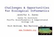 Jennifer A. Dunne Santa Fe Institute Pacific Ecoinformatics & Computational Ecology Lab Rich William, Neo Martinez, et al.  Challenges