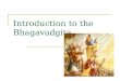Introduction to the Bhagavadgita. The Epic Period This refers to the two epics, the Ramayana, and the Mahabharata, written by the two sages, Valmiki and