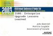 3108: Enterprise Upgrade Lessons Learned John Bottriell Patricia Coughlin Government of Canada