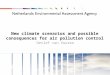 New climate scenarios and possible consequences for air pollution control Detlef van Vuuren