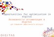 Opportunities for optimization in digital Возможности оптимизации в digital для повышения эффективности расходов