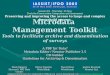 Microdata Management Toolkit Tools to facilitate archive and dissemination of surveys A PDF for Data? Metadata Editor / Nesstar Publisher 3.5 CD builder
