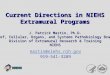 Current Directions in NIEHS Extramural Programs J. Patrick Mastin, Ph.D. Chief, Cellular, Organs, and Systems Pathobiology Branch Division of Extramural