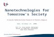 Nanotechnologies for Tomorrow’s Society A Case for Reflective Action Research in Flanders, Belgium ASU, October 27, 2006 Prof. Dr. Lieve Goorden (UAntwerpen)