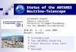 Status of the ANTARES Neutrino-Telescope Alexander Kappes Physics Institute University Erlangen-Nuremberg for the ANTARES Collaboration WIN´05, 6.–11