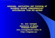 Autonomy, motivation and training of European mutual comprehension: contribution from ICE method Dr. Eric Castagne University of Rheims Champagne-Ardenne