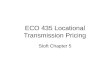 ECO 435 Locational Transmission Pricing Stoft Chapter 5