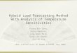 Hybrid Load Forecasting Method With Analysis of Temperature Sensitivities Kyung-Bin Song, Seong-Kwan Ha, Jung-Wook Park, Dong-Jin Kweon, Kyu-Ho Kim IEEE