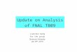 Update on Analysis of FNAL TB09 Jianchun Wang for the group Syracuse Univesity Jan 29 th,2010
