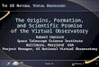 5-6 February 2007 Brazil VO1 The Origins, Formation, and Scientific Promise of the Virtual Observatory Robert Hanisch Space Telescope Science Institute