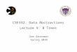 CSE332: Data Abstractions Lecture 9: B Trees Dan Grossman Spring 2010