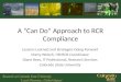 A “Can Do” Approach to RCR Compliance Lessons Learned and Strategies Going Forward Marty Welsch, HR/RCR Coordinator Diane Rees, IT Professional, Research