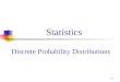 1/71 Statistics Discrete Probability Distributions