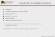 ©Silberschatz, Korth and Sudarshan1 Introduction to Database Systems Databases Database Management Systems (DBMS) Levels of Abstraction Data Models Database