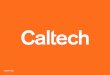 Office 365 at Caltech Solution Overview and Deployment Plans
