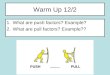Warm Up 12/2 1.What are push factors? Example? 2.What are pull factors? Example??