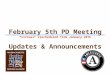 February 5th PD Meeting *virtual* rescheduled from January 28th Updates & Announcements