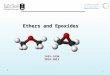 1 1435-1436 2014-2015 Ethers and Epoxides 1. Learning Objectives Chapter seven discusses the following topics and by the end of this chapter the students
