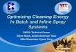 Optimizing Cleaning Energy in Batch and Inline Spray Systems SMTAI Technical Forum Steve Stach, Austin American Tech. Mike Bixenman, Kyzen Corp