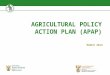 AGRICULTURAL POLICY ACTION PLAN (APAP) MARCH 2015