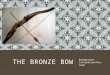 THE BRONZE BOW Background information/Pre-read. IN YOUR LANGUAGE ARTS NOTEBOOK WRITE A SHORT PARAGRAPH ANSWERING THE FOLLOWING: Based on the title of