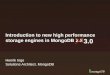 Introduction to new high performance storage engines in MongoDB 2.8 Henrik Ingo Solutions Architect, MongoDB 3.0
