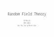 Random Field Theory 07/01/15 MfD 2014 Xin You Tai & Misun Kim