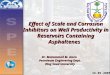 Dr. Mohammed M. Amro Petroleum Engineering Dept. King Saud University Effect of Scale and Corrosion Inhibitors on Well Productivity in Reservoirs Containing