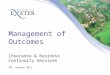 Management of Outcomes Insurance & Business Continuity Services 20 th January 2011