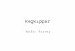 RegRipper Harlan Carvey. Create a Place for Regripper