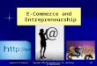 Chapter 13: E-CommerceCopyright ©2012 Pearson Education, Inc. publishing as Prentice Hall13-1 E-Commerce and Entrepreneurship