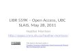 LIBR 559K – Open Access, UBC SLAIS, May 28, 2011 Heather Morrison  This work is licensed under a Creative Commons
