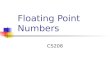 Floating Point Numbers CS208. Floating Point Numbers Now you've seen unsigned and signed integers. In real life we also need to be able represent numbers