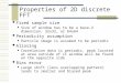 Properties of 2D discrete FFT  Fixed sample size Size of window has to be a base-2 dimension, 32x32, or 64x64  Periodicity assumption Particle image