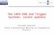 The LHCb DAQ and Trigger Systems: recent updates Ricardo Graciani XXXIV International Meeting on Fundamental Physics