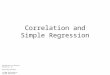 Correlation and Simple Regression Introduction to Business Statistics, 5e Kvanli/Guynes/Pavur (c)2000 South-Western College Publishing