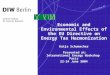 Ort, Datum Autor Economic and Environmental Effects of the EU Directive on Energy Tax Harmonization Katja Schumacher Presented at: International Energy
