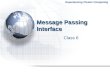 Message Passing Interface Class 6 Experiencing Cluster Computing