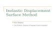 Inelastic Displacement Surface Method Tom Shantz CALTRANS- Division of Research and Innovation
