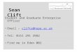 Sean Clift Student and Graduate Enterprise Officer Email – clifts@hope.ac.ukclifts@hope.ac.uk Tel: 0151 291 3982 Find me in Eden 002