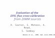 Evaluation of the EPIC flux cross-calibration from 2XMM sources R. Saxton, S. Mateos, A. Read, S. Sembay Mateos et al., 2009, A&A, arXiv.0901.4026