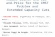 Robust Branch-and-Cut-and-Price for the CMST Problem and Extended Capacity Cuts  Eduardo Uchoa, Engenharia de Produção, UFF, Brazil.  Ricardo Fukasawa,