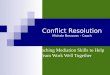 Conflict Resolution Michele Brezovec - Coach Teaching Mediation Skills to Help a Team Work Well Together